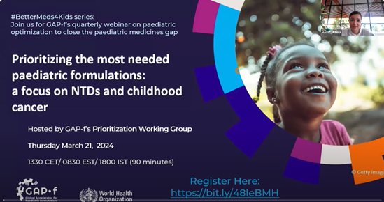 Prioritizing the most needed paediatric formulations: a focus on NTDs and childhood cancer