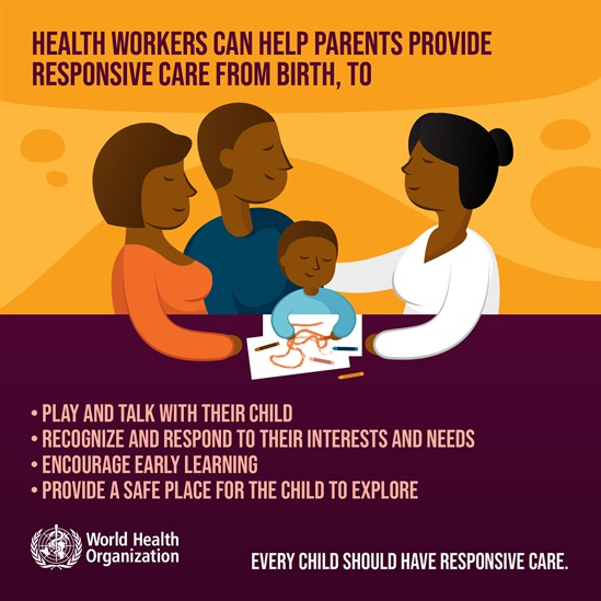 Health workers can help parents provide responsive care from birth