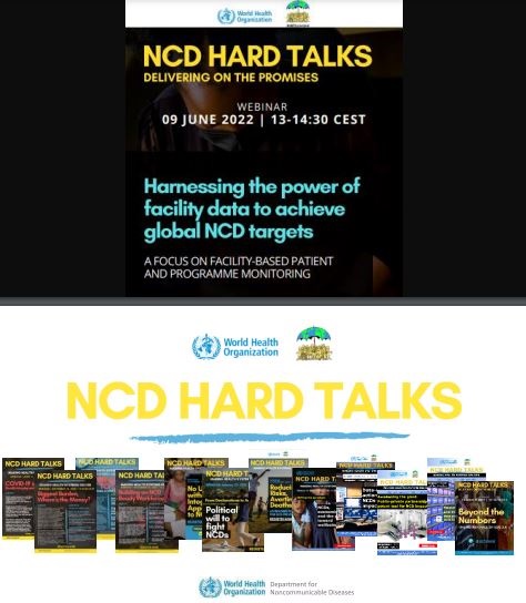 NCD Hard Talks Webinar: Harnessing the power of facility data to achieve global NCD targets: Presentation slides