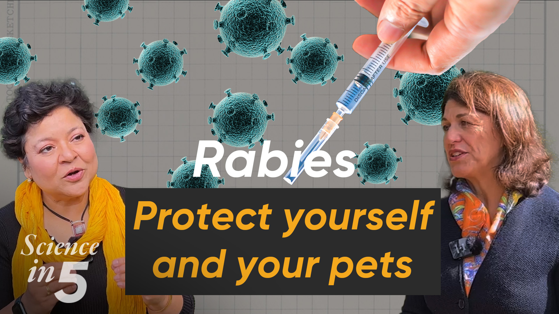 Science in 5 podcast - Rabies: protect yourself and your pets