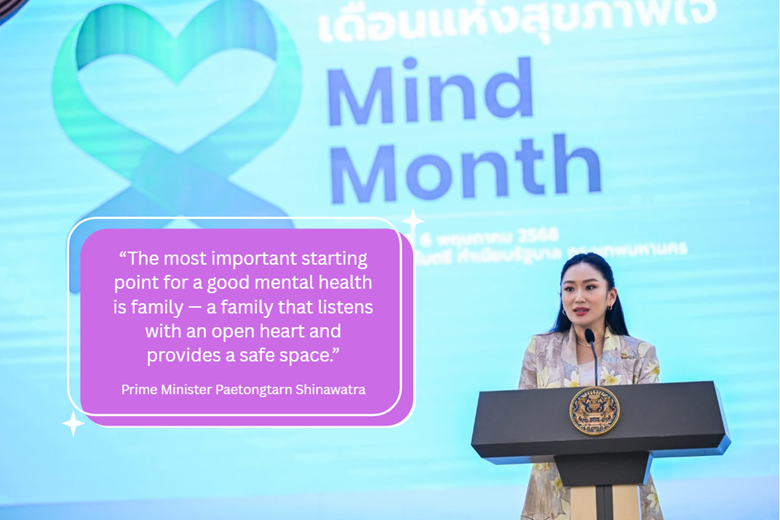 PM Paetongtarn Shinawatra spoke about the importance of family in supporting mental health and overall well-being during the Mind Month event on 6 May 2025