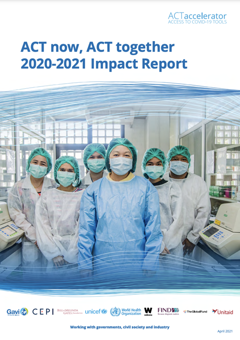 ACT now, ACT together 2020-2021 Impact Report
