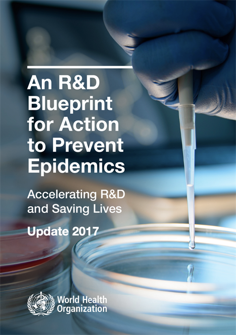 An R&D Blueprint for Action to Prevent Epidemics - Update 2017