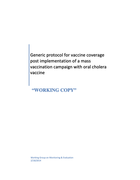 Generic protocol for vaccine coverage post-implementation of a mass vaccination campaign with oral cholera vaccine