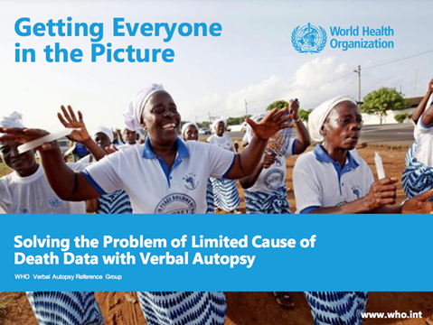 Getting Everyone in the Picture - Solving the Problem of Limited Cause of Death Data with Verbal Autopsy