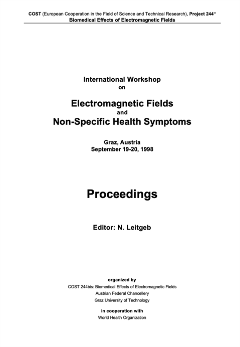 International Workshopon Electromagnetic Fields and Non-Specific Health Symptoms
