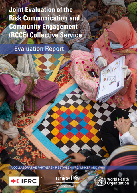 Joint Evaluation of the Risk Communication and Community Engagement (RCCE) Collective Service: Evaluation Report