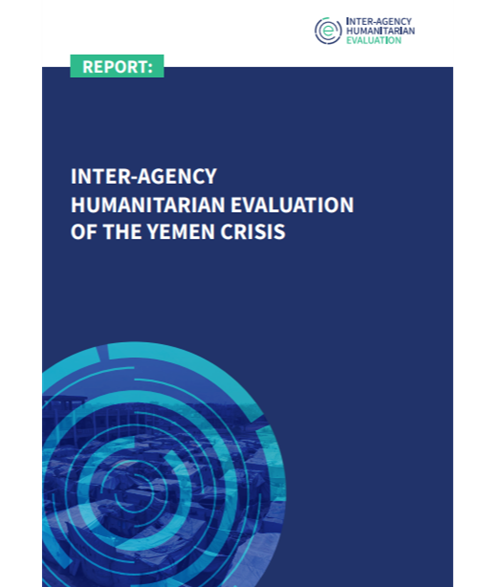 Inter-Agency Humanitarian Evaluation (IAHE) of the Yemen Crisis