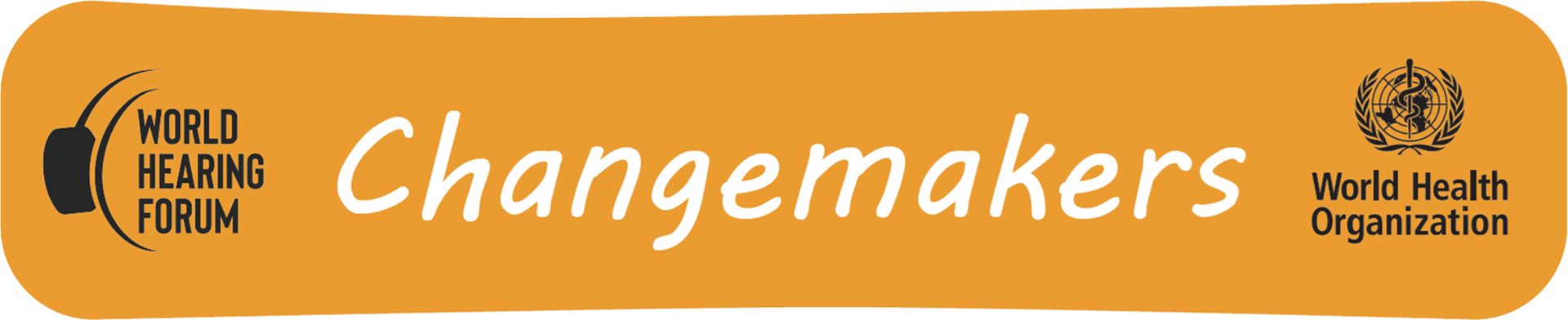 Changemakers banner White text Changemakers on yellow background with WHF and WHO logos.