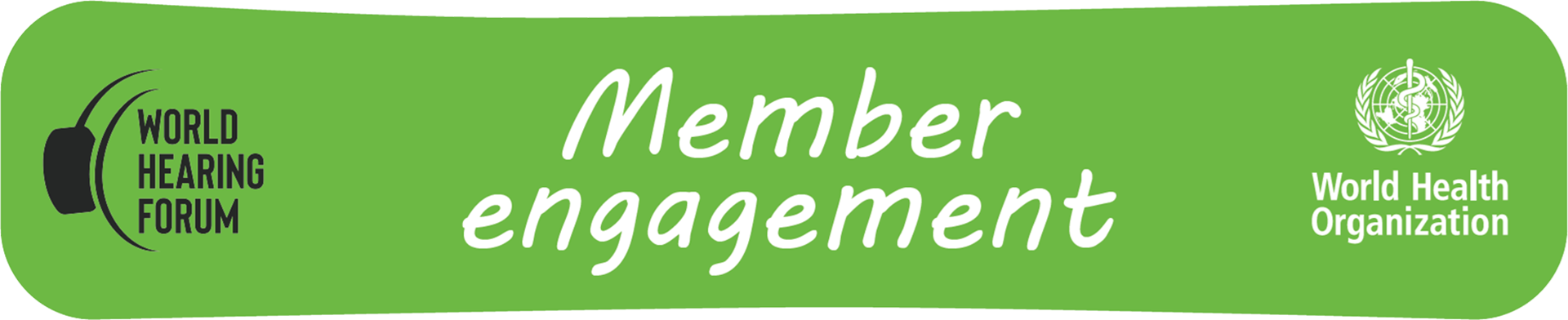 Member engagement banner White text Member engagement relations on green background with WHF and WHO logos.
