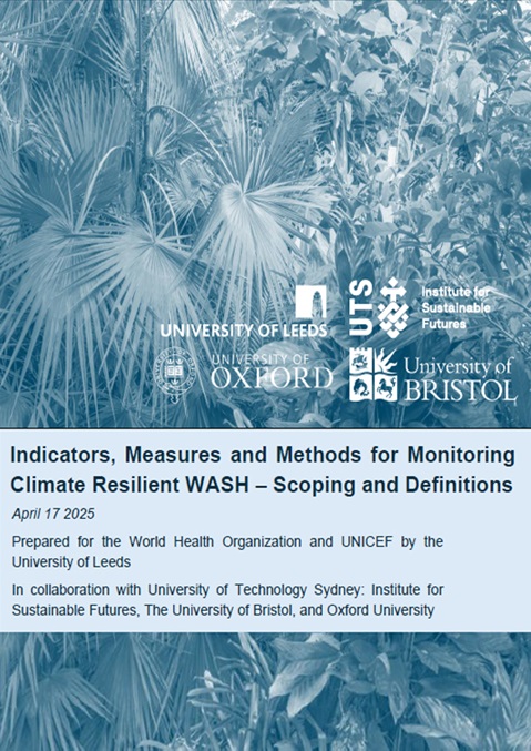 Indicators, measures and methods for monitoring climate resilient WASH: scoping and definitions