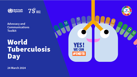 World TB Day 2024: Advocacy and Communication Toolkit
