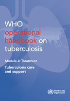 WHO operrational handbook on tuberculosis Module 4:  Treatment