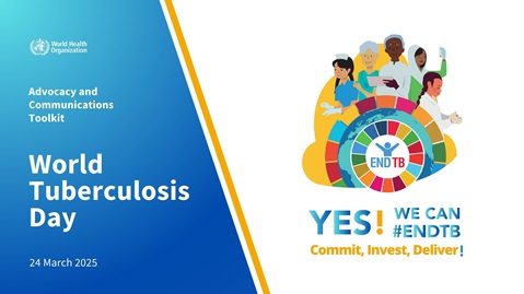 World TB Day 2025: Advocacy and communication toolkit