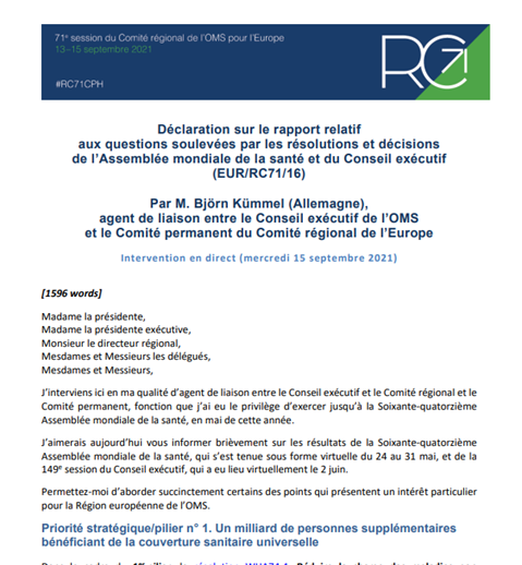 Déclaration sur le rapport relatif aux questions soulevées par les résolutions et décisions de l’Assemblée mondiale de la santé et du Conseil exécutif (EUR/RC71/16)