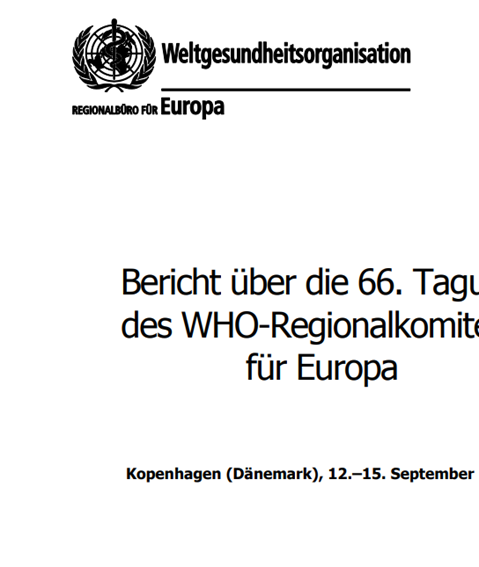 Bericht über die 66. Tagung des WHO-Regionalkomitees für Europa