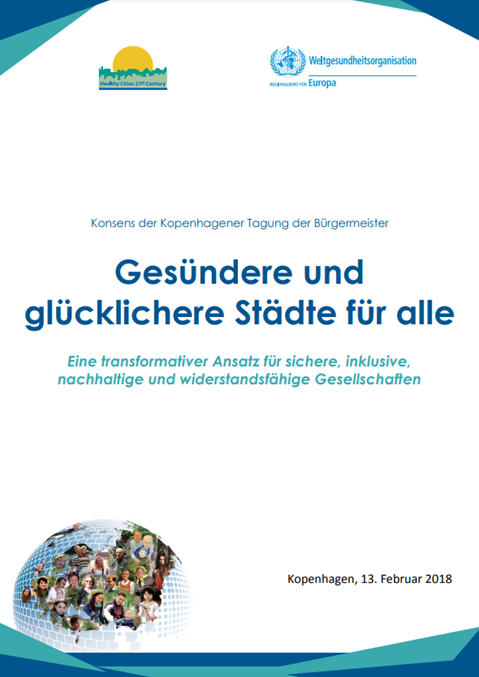 Konsens der Kopenhagener Tagung der Bürgermeister - Gesündere und glücklichere Städte für alle