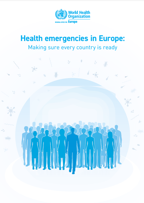 Health emergencies in Europe: Making sure every country is ready (2019)