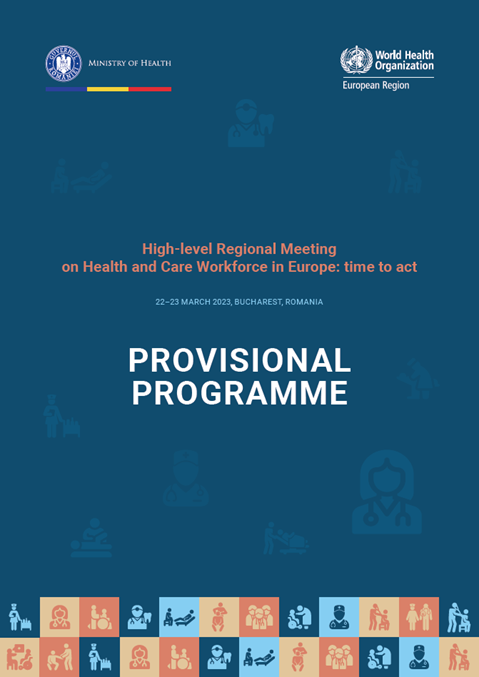 High-level Regional Meeting on Health and Care Workforce in Europe: time to act - provisional programme