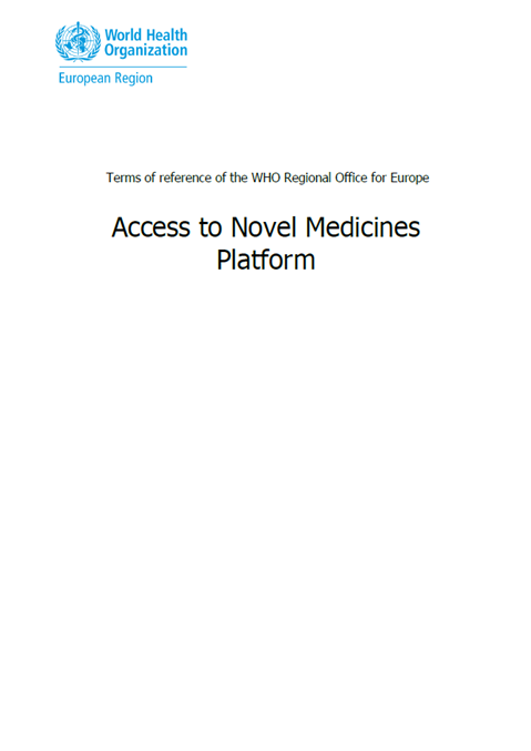 Access to Novel Medicines Platform - Terms of reference of the WHO Regional Office for Europe